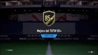 MEJORA DEL TOTW 85+ FIFA 23