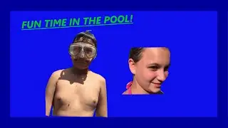 FUN TIME IN THE POOL!