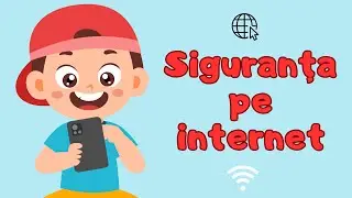 Siguranța pe internet  - pe înțelesul copiilor || Ziua Internaţională a Siguranței pe Internet