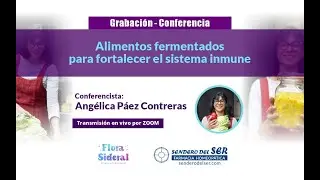 Conferencia - Alimentos fermentados para fortalecer el sistema inmune