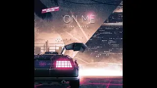 DJ Ketibz x Deelan x Jay LaVita   On Me (OFFICIAL VIDEO)
