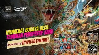 Mengenal Budaya Desa: Temukan Perspektif Baru