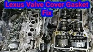 Lexus GS300, GS350, IS350, IS250 Valve Cover Gasket Replacement