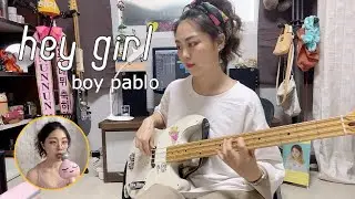 boy pablo- hey girl (cover) (bass cover)