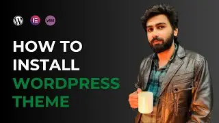 How to install WordPress Theme in Urdu & Hindi - WP #04
