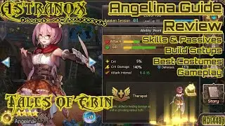 TALES OF ERIN Angelina Guide Character Review - Best Hero Skills & Costumes - Items & Skill Builds