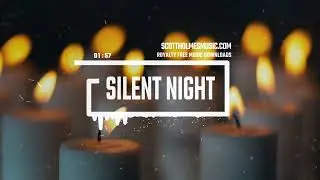 (Royalty Free Music) SILENT NIGHT | Christmas Background Music | FREE CC DOWNLOAD