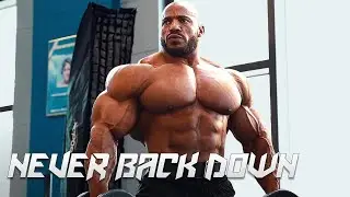 NEVER BACK DOWN 🔥 Gym Motivation