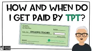 How and When Do I Get Paid from TpT?