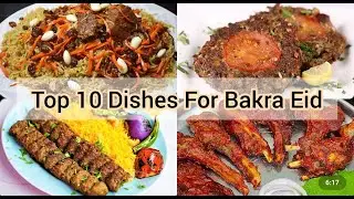 Top 10 Dishes for Bakra Eid || Bakra Eid Special Menu 2022 || Mutton -Beef - Nihari -Paya - Bbq