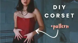 DIY Corset/Bustier + PATTERN // How to Sew a Leather Corset + Draping, Patterning & Sewing Tutorial