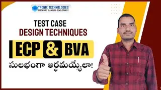 Test Case Design Techniques | ECP | BVA | Software Testing Telugu Tutorials