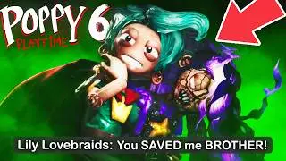 LILY LOVEBRAIDS SAVED by her SECRET BROTHER in NEW ENDING! (Poppy Playtime Chapter 6)