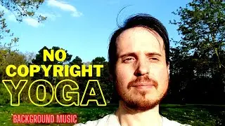 No Copyright Yoga Background Music