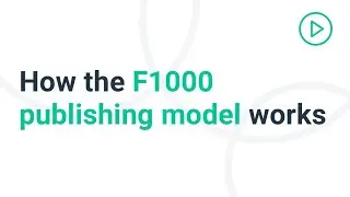 How the F1000 publishing model works