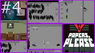 ★ГРЯЗЬ, ВЗЯТКИ, УБИЙСТВА, ТЕРРОРИСТЫ★PAPERS, PLEASE★4 СЕРИЯ★