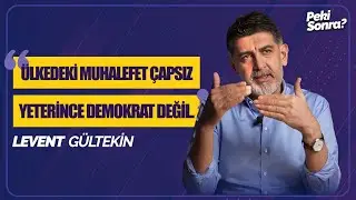 Levent Gültekin | Yerel Seçimler | İktidar | Muhalefet |  