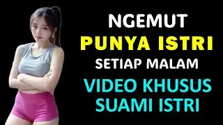 JANGAN NONTON KALAU BELUM SUAMI ISTRI ‼️ ADAB SEBELUM JILAT JIMAK dengan Istri