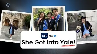How She Made Yale Say ‘Yes!’ — Her Story, Her Strategy, and Her Advice for You