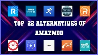 AmazMod | Best 22 Alternatives of AmazMod