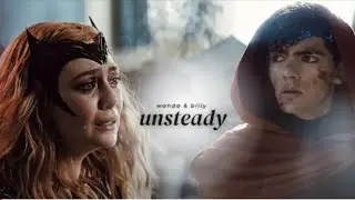 Wanda & Billy (Feiticeira Escarlate e Wiccano • Unsteady