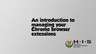 An introduction to managing your Chrome browser extensions