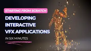 Developing Interactive VFX appliations in 6 minutes with Dollars DEEP Lite