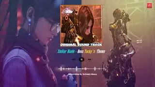 Stellar Blade OST - Tachy Theme | 스텔라 블레이드 타키 보스전 테마, 배경음악, 타키의 절규
