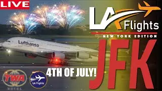 🔴LIVE 4TH of JULY SPECIAL from JFK (John F. Kennedy International) FIREWORKS and Plane Spotting!