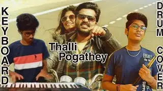 Thalli Pogathey - Drum & Keyboard Cover | Aravind Keyboard | Mr.Drummer࿐