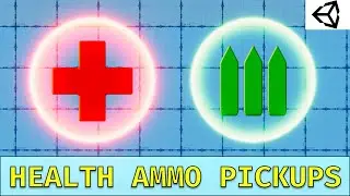 Unity - Health and Ammo Pickups [AI #10]