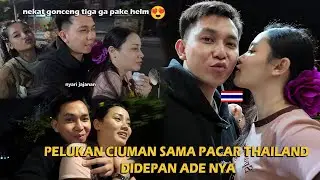 PELUKAN CIUMAN SAMA PACAR THAILAND DIDEPAN ADE NYA‼️