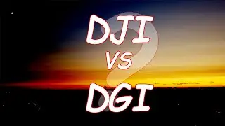 DJI VS DGI?  Why?