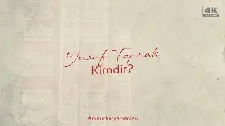 Yusuf Toprak Kimdir? 
