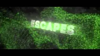Enter Escapes Intro - By: Me