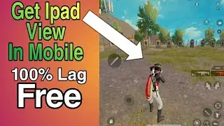 Get Ipad View In Pubg | 100% Lag Free | Get ipad View In Android Device Easily | Sdexp Gaming |
