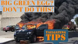 Tailgate Tips and Tricks with the Big Green Egg TAILGATING 101