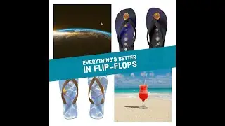 Everything's better in Flip Flops and choices are better at Objet D'Art.