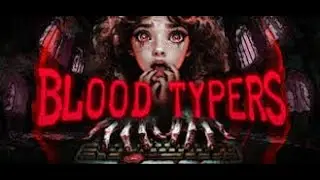 BloodTypers I Type To Live!!!!!