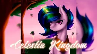 MLP Speed paint - Celestia Kingdom