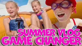 Our Summer Vlog Game Changer