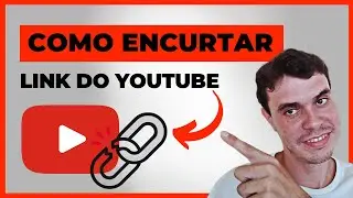 COMO USAR O PRÓPRIO ENCURTADOR DE LINK DO YOUTUBE