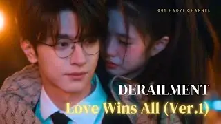 Derailment FMV - Love Wins All