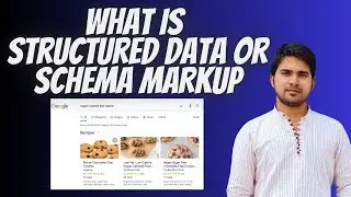 What is Structured Data Markup and Schema Markup | Type of Schema Markup | Language of Schema Markup