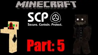 Minecraft: Adventures at Site-19 - part 5 - Exploring SCP-087