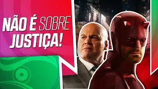 Por que Você NÃO DEVERIA Subestimar Demolidor Renascido?