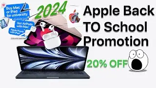 Apple LAUNCHES Back To School Promotion.  Everything You Must Know!