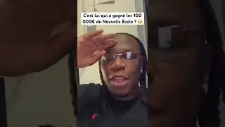 C’est lui qui a gagné les 100 000€ de Nouvelle École ? 😳