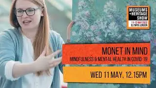 Monet in Mind: mindfulness and mental health in Covid-19