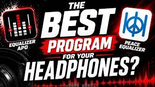 The BEST Program For Headphones? 